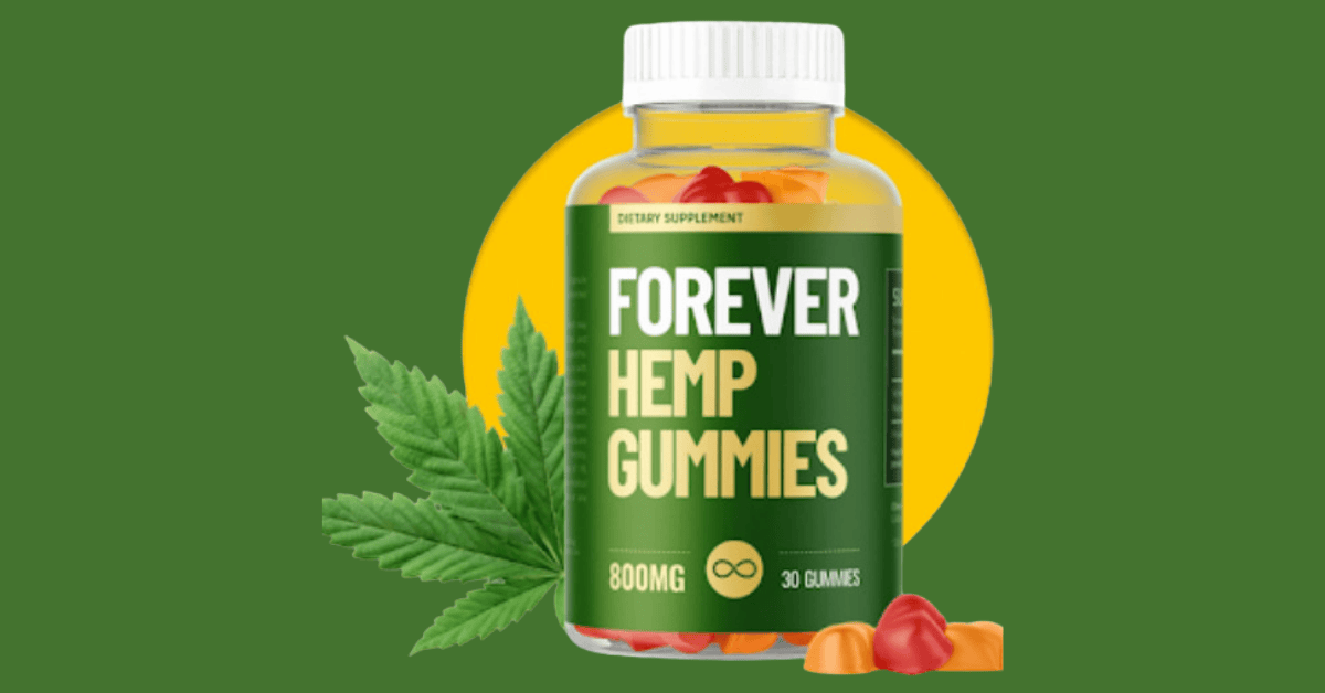 Forever HEMP Gummies Review