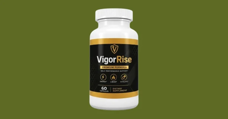 Vigor Rise Reviews